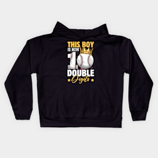 This Boy Now 10 Double Digits Baseball 10 Years Old Birthday Kids Hoodie